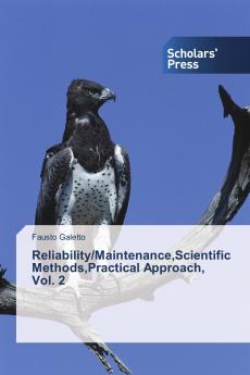 Reliability/MaintenanceScientific MethodsPractical Approach Vol. 2