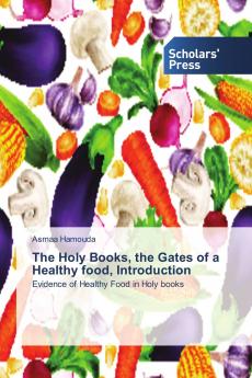The Holy Books the Gates of a Healthy food Introduction