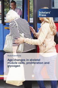 Age changes in skeletal muscle cells proliferation and glycogen