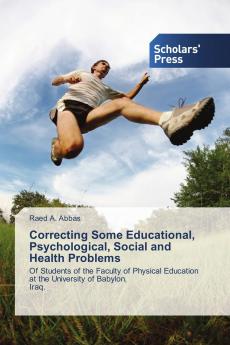 Correcting Some Educational Psychological Social and Health Problems