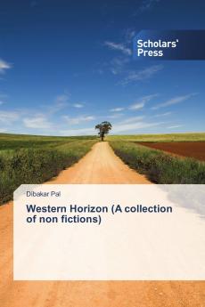Western Horizon (A collection of non fictions)