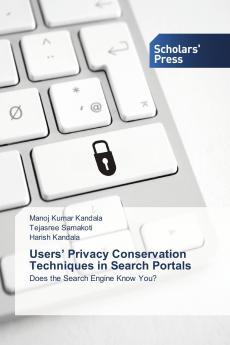 Users��� Privacy Conservation Techniques in Search Portals