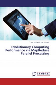 Evolutionary Computing Performance via MapReduce Parallel Processing