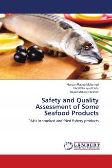 Safety and Quality Assessment of Some Seafood Products
