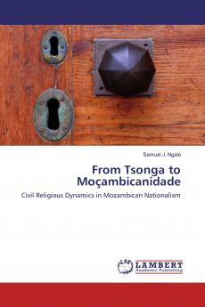 From Tsonga to Mo��ambicanidade
