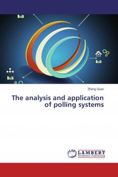 The analysis and application of polling systems