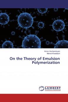 On the Theory of Emulsion Polymerization