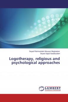 Logotherapy religious and psychological approaches