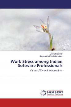 Work Stress among Indian Software Professionals