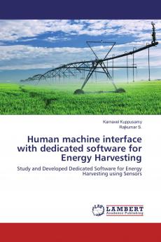 Human machine interface with dedicated software for Energy Harvesting