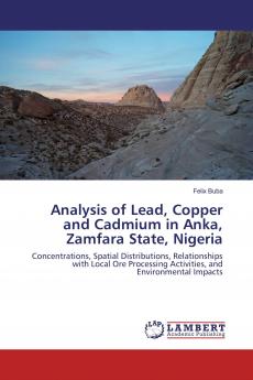 Analysis of Lead Copper and Cadmium in Anka Zamfara State Nigeria