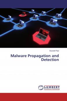 Malware Propagation and Detection