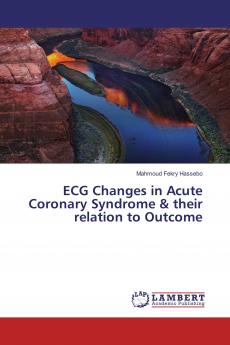ECG Changes in Acute Coronary Syndrome & their relation to Outcome