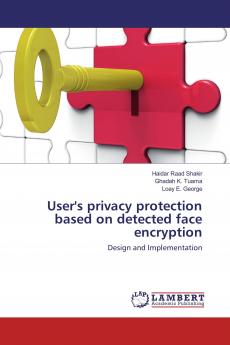 User's privacy protection based on detected face encryption