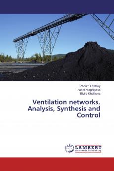 Ventilation networks. Analysis Synthesis and Control