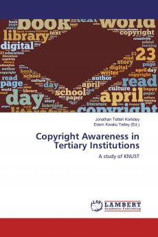 Copyright Awareness in Tertiary Institutions