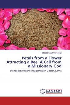 Petals from a Flower Attracting a Bee: A Call from a Missionary God