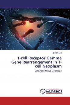 T-cell Receptor Gamma Gene Rearrangement in T-cell Neoplasm
