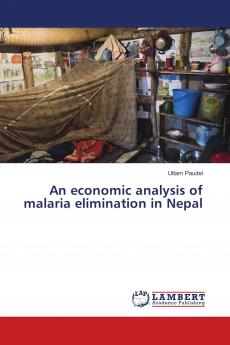 An economic analysis of malaria elimination in Nepal