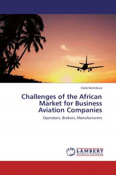 Challenges of the African Market for Business Aviation Companies