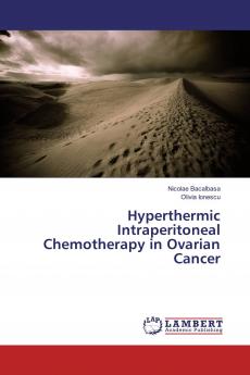 Hyperthermic Intraperitoneal Chemotherapy in Ovarian Cancer