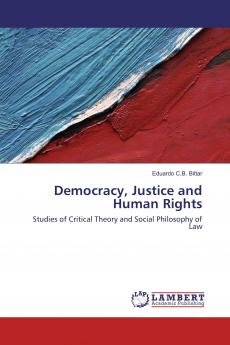 Democracy Justice and Human Rights