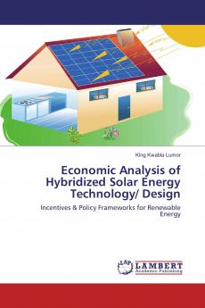 Economic Analysis of Hybridized Solar Energy Technology/ Design