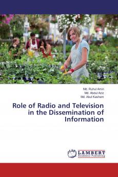 Role of Radio and Television in the Dissemination of Information