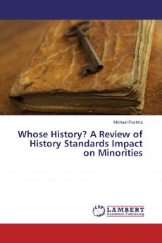 Whose History? A Review of History Standards Impact on Minorities