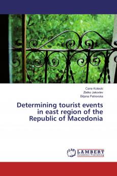 Determining tourist events in east region of the Republic of Macedonia