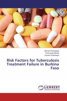 Risk Factors for Tuberculosis Treatment Failure in Burkina Faso