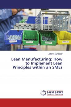 Lean Manufacturing: How to Implement Lean Principles within an SMEs