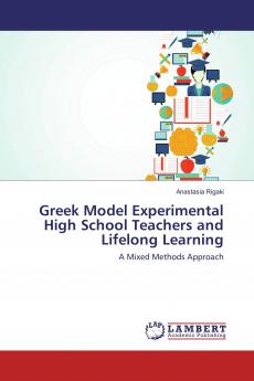 Greek Model Experimental High School Teachers and Lifelong Learning