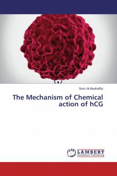 The Mechanism of Chemical action of hCG