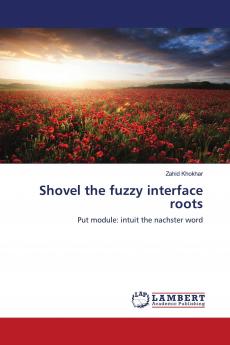 Shovel the fuzzy interface roots