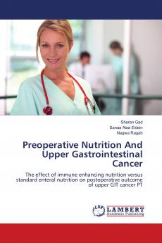 Preoperative Nutrition And Upper Gastrointestinal Cancer