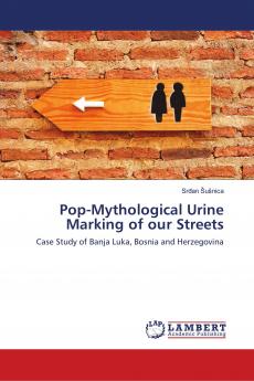 Pop-Mythological Urine Marking of our Streets