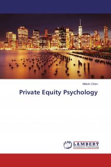 Private Equity Psychology