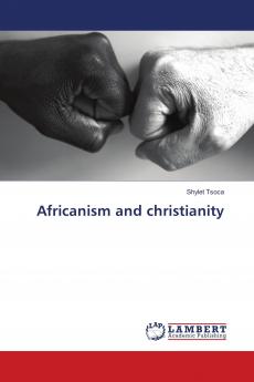 Africanism and christianity