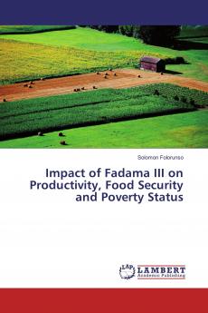 Impact of Fadama III on Productivity Food Security and Poverty Status