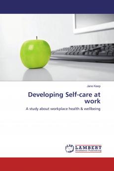 Developing Self-care at work