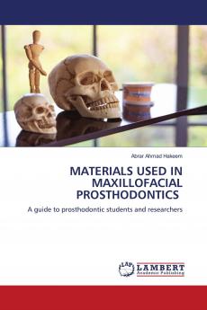 MATERIALS USED IN MAXILLOFACIAL PROSTHODONTICS