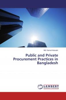 Public and Private Procurement Practices in Bangladesh