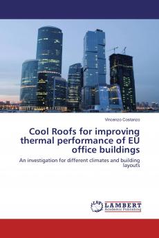 Cool Roofs for improving thermal performance of EU office buildings