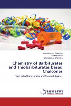 Chemistry of Barbiturates and Thiobarbiturates based Chalcones