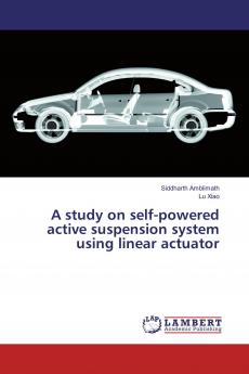 A study on self-powered active suspension system using linear actuator