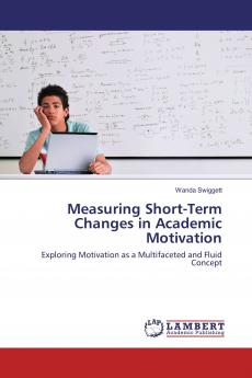Measuring Short-Term Changes in Academic Motivation
