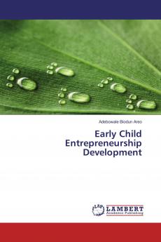 Early Child Entrepreneurship Development