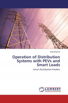 Operation of Distribution Systems with PEVs and Smart Loads