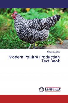Modern Poultry Production Text Book